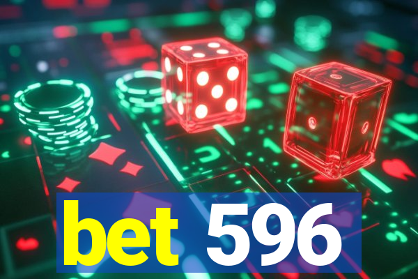 bet 596